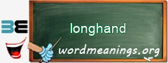 WordMeaning blackboard for longhand